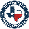 DSM Metals Fabrication, LLC